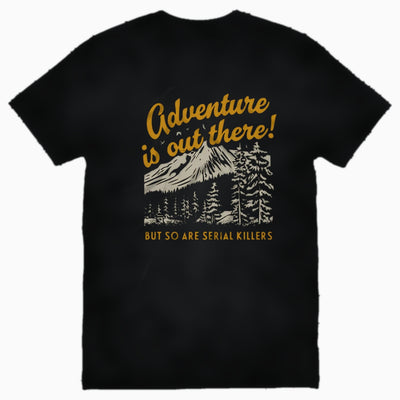 Adventure Is Out There