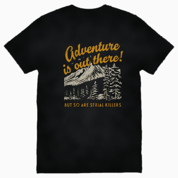 Adventure Is Out There