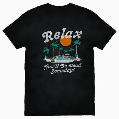 Relax We All Die